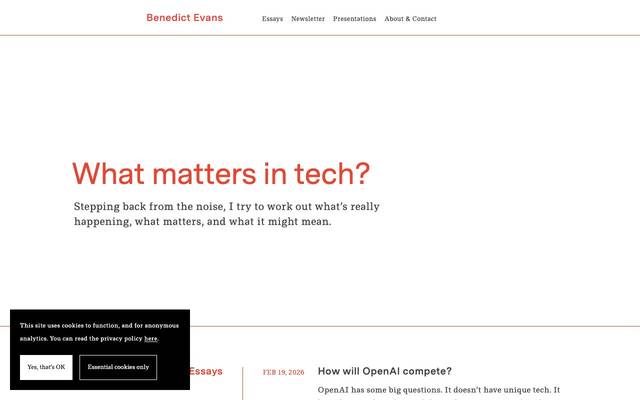 Screenshot of Benedict Evans
        Stepping back from the noise in tech, I try to work out what's really happening, what matters, and what it might mean.