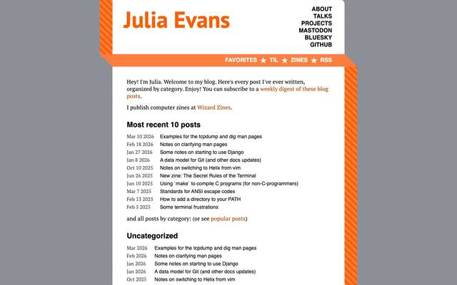 Screenshot of Julia Evans
        Hey! I'm Julia. Welcome to my blog. Here's every post I've ever written, organized by category. Enjoy!
